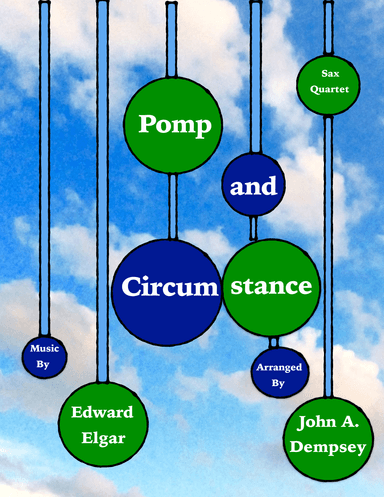 Pomp and Circumstance (Sax Quartet): SATB (arr. John A. Dempsey)