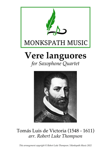 Vere Languores for Saxophone Quartet (arr. Robert Luke Thompson)