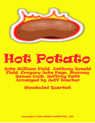 Hot Potato (arr. Jeff Tincher)