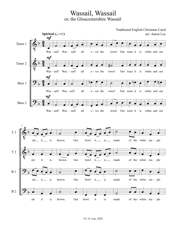 Wassail, Wassail (or the Gloucestershire Wassail) for TTBB Choir, a cappella (arr. Aaron Lee)