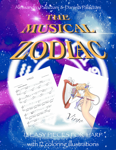 The Musical Zodiac: 12 easy pieces for every harp with 12 coloring illustrations