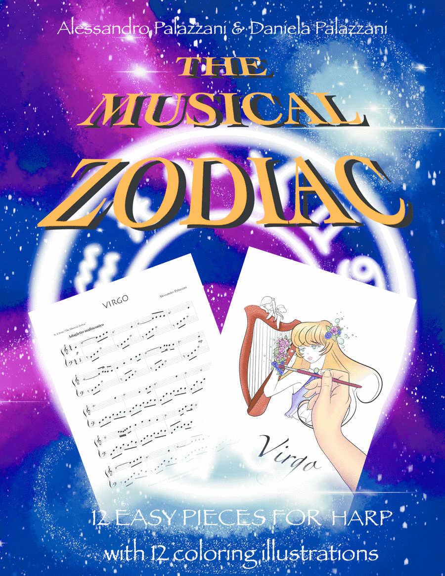 The Musical Zodiac: 12 easy pieces for every harp with 12 coloring illustrations