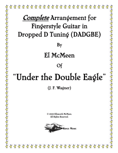 Under the Double Eagle March (For Solo Guitar in Dropped D Tuning) (arr. Ellsworth McMeen)