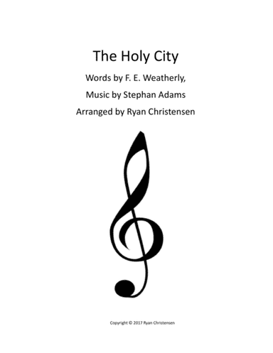The Holy City (arr. Ryan Christensen)