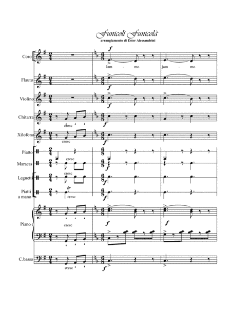 Funiculì. (arr. Ester Alessandrini)