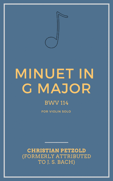 Minuet in G BWV Anh.114 for Violin Solo (arr. Iago Flavio)