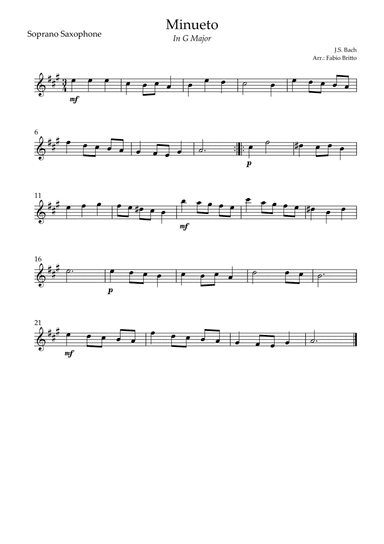 Minueto in G Major ( J.S. Bach) for Soprano Saxophone Solo (arr. Fabio Britto)