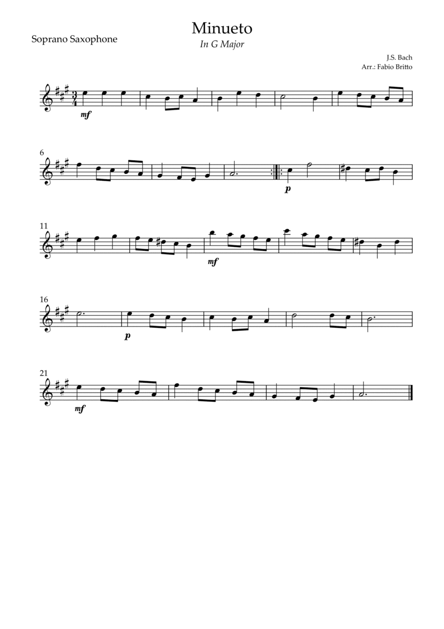 Minueto in G Major ( J.S. Bach) for Soprano Saxophone Solo (arr. Fabio Britto)