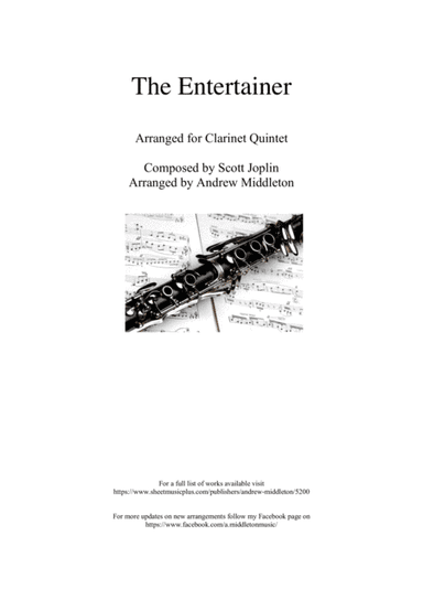 The Entertainer arranged for Clarinet Quintet (arr. Andrew Middleton)