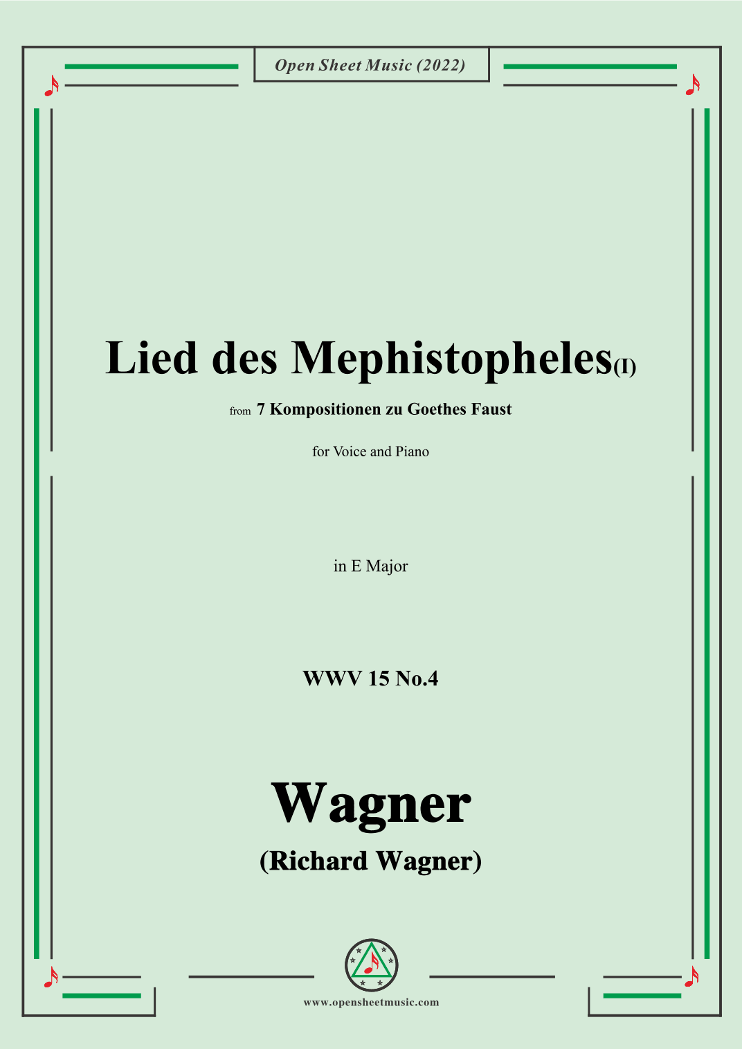 R. Wagner-Lied des Mephistopheles(I),in E Major,WWV 15 No.4 (arr. OSM Press)