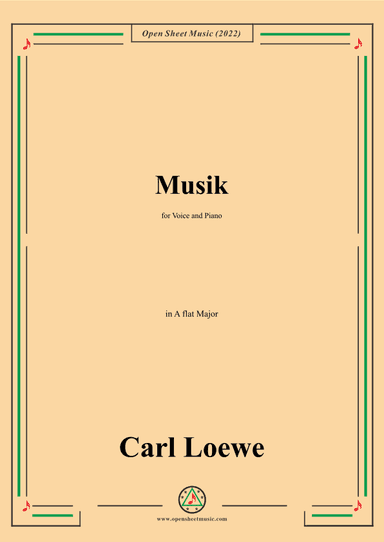 Loewe-Musik,in A flat Major,for Voice and Piano (arr. OSM Press)