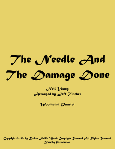 The Needle And The Damage Done (arr. Jeff Tincher)