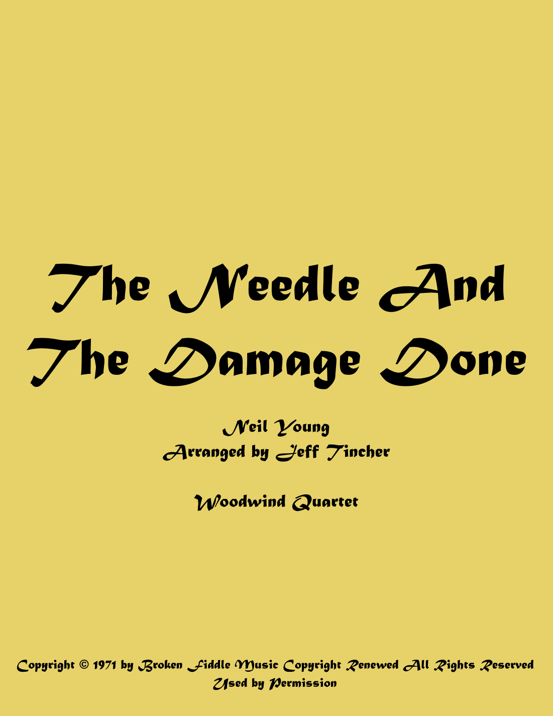 The Needle And The Damage Done (arr. Jeff Tincher)
