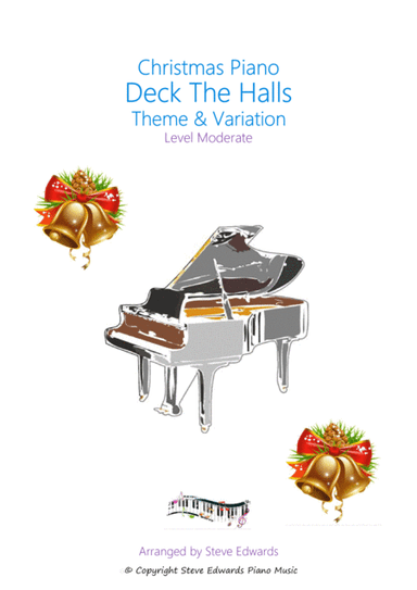 Deck The Halls - Theme & Variation (arr. Steve Edwards)