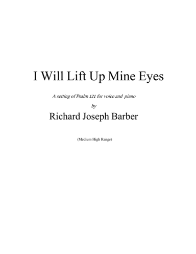 I Will Lift Up Mine Eyes to the Hills (Medium High)
