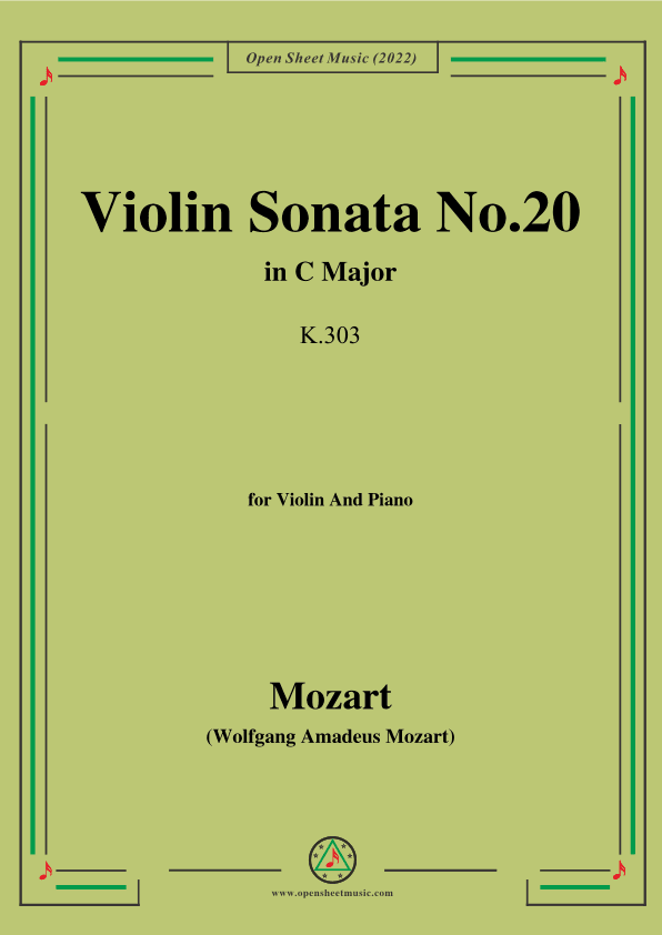 Mozart-Violin Sonata No.20,in C Major,K.303,for Violin&Piano (arr. OSM Press)
