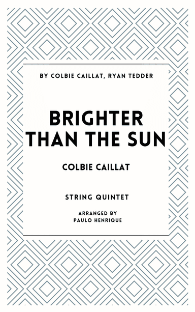 Brighter Than The Sun (arr. Paulo Henrique)