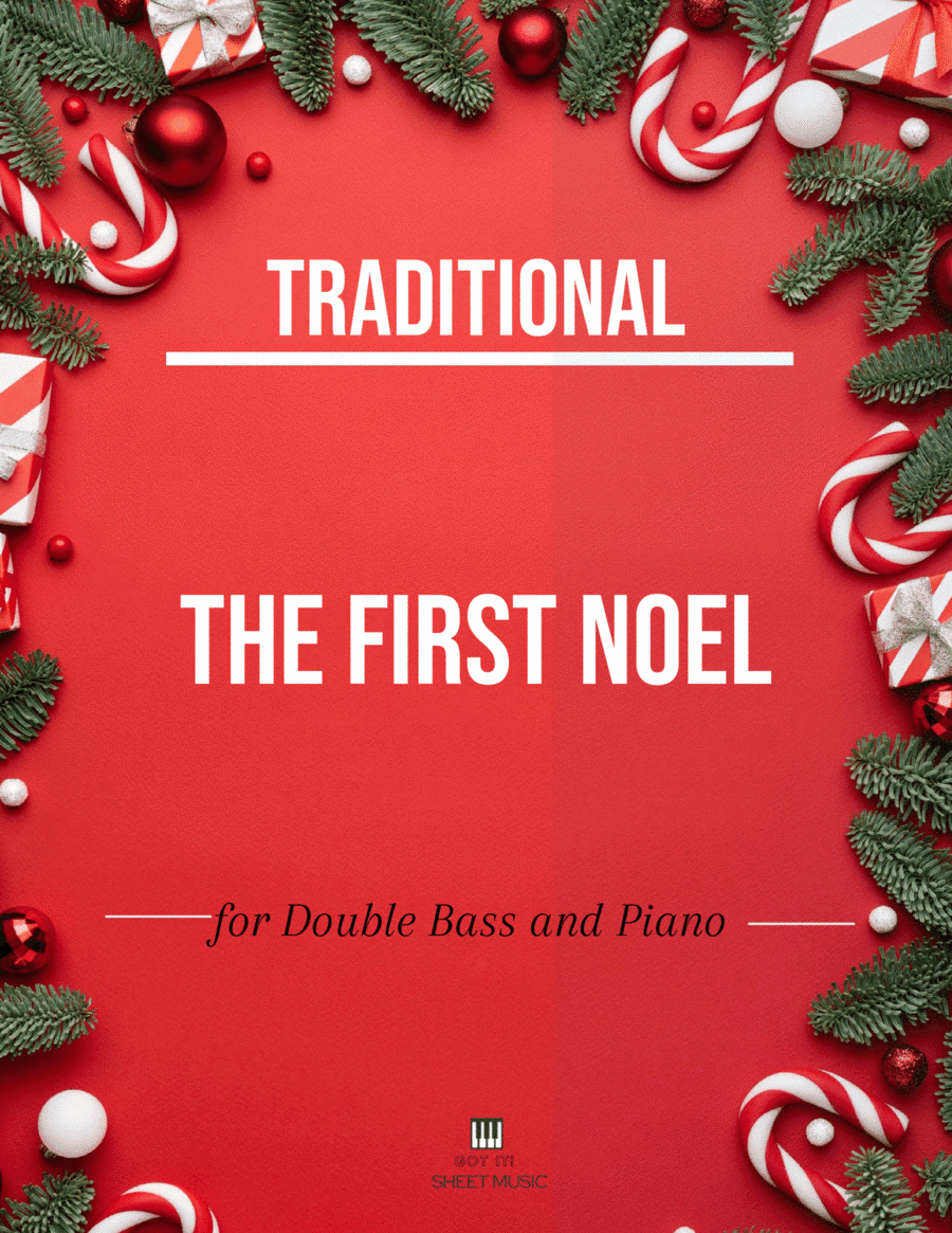Traditional - The First Noel (Double Bass and Piano) (arr. André Laitano)