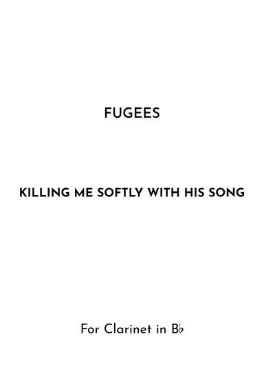Killing Me Softly With His Song (arr. Jireh J.)