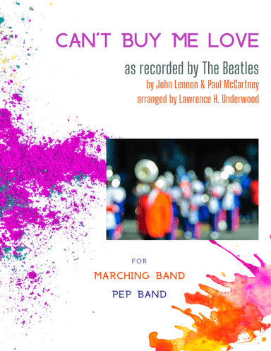 Can't Buy Me Love (arr. Lawrence H Underwood)