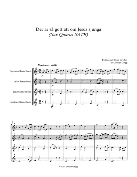Der är så gott att om Jesus sjunga (Sax Quartet SATB) (arr. Jordan Grigg)