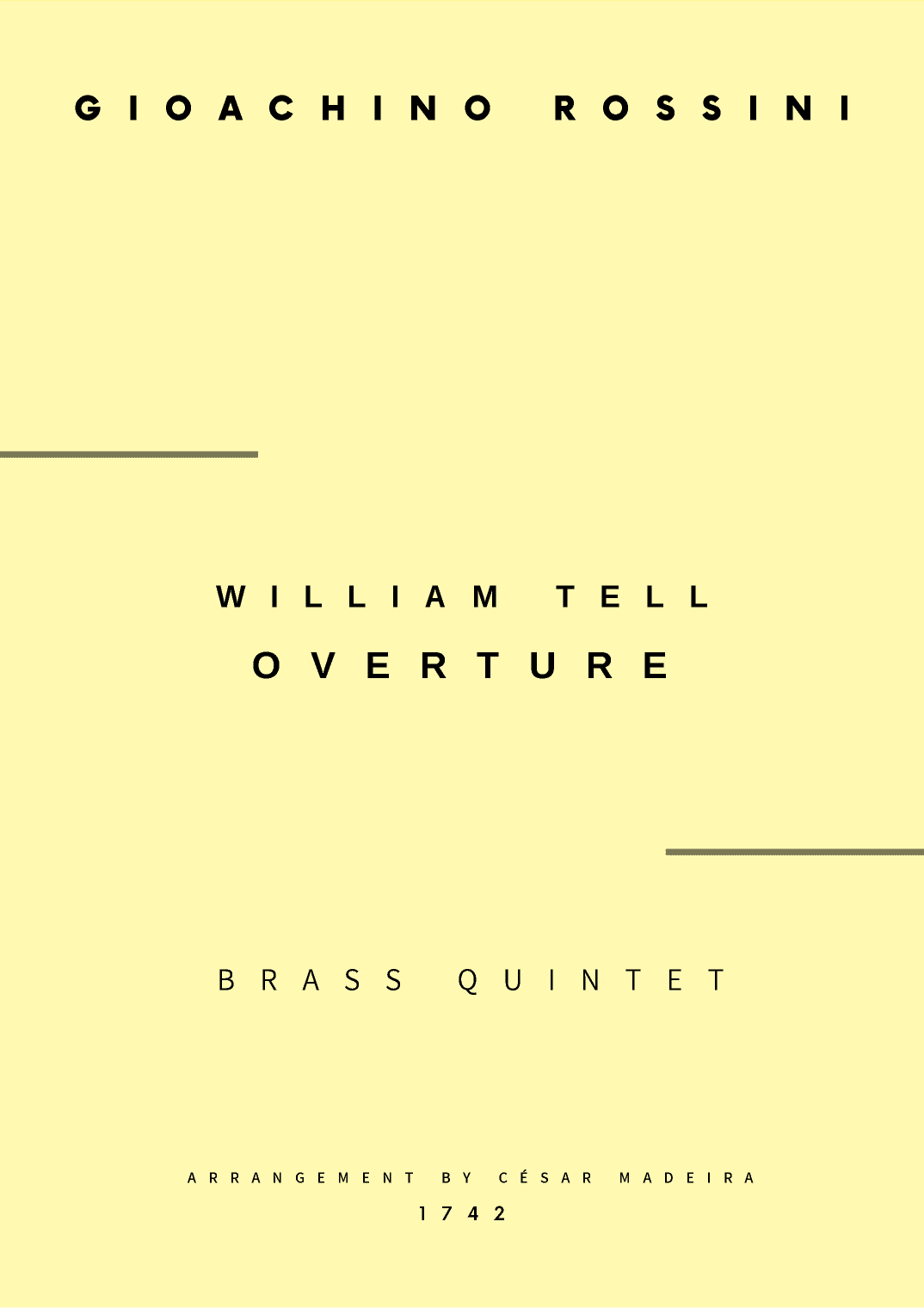 William Tell Overture - Brass Quintet (Full Score and Parts) (arr. César Madeira)