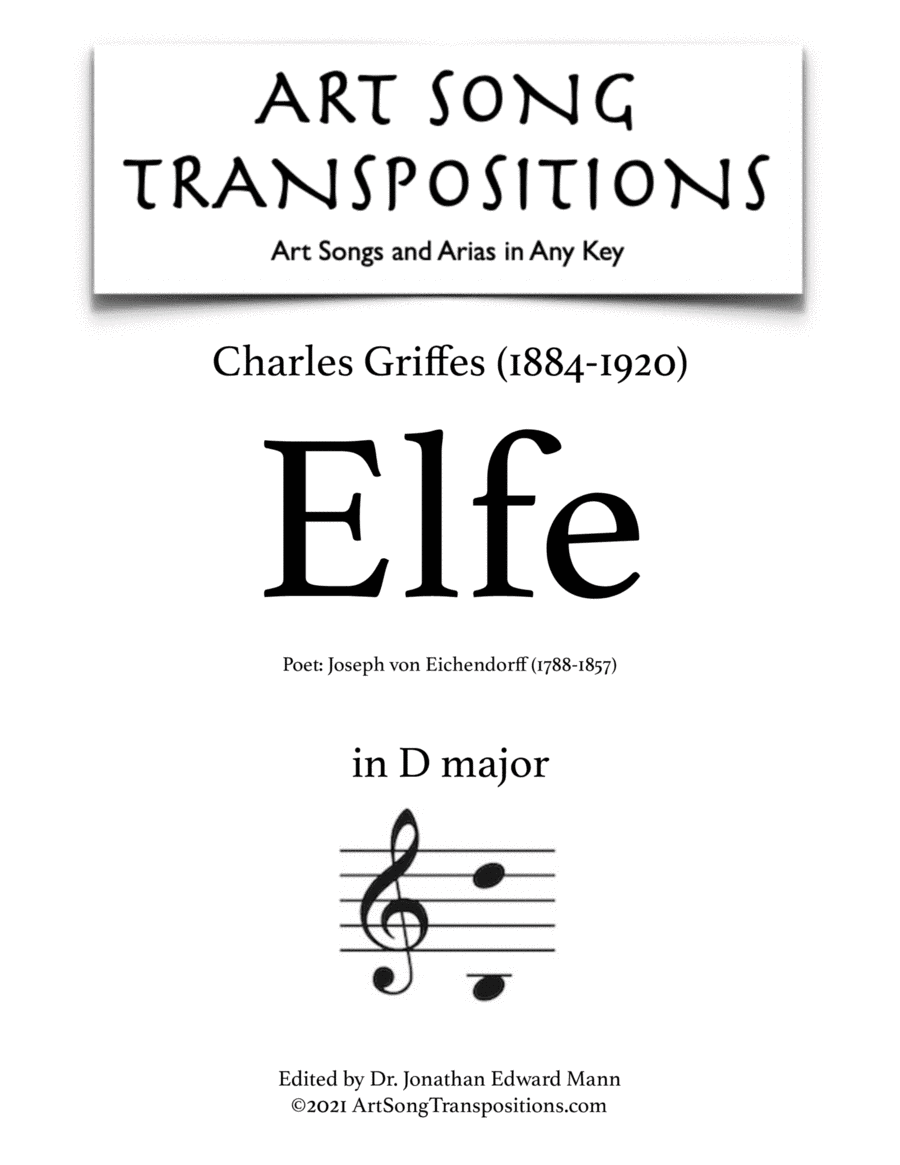 GRIFFES: Elfe (transposed to D major) (arr. ArtSongTranspositions.com)