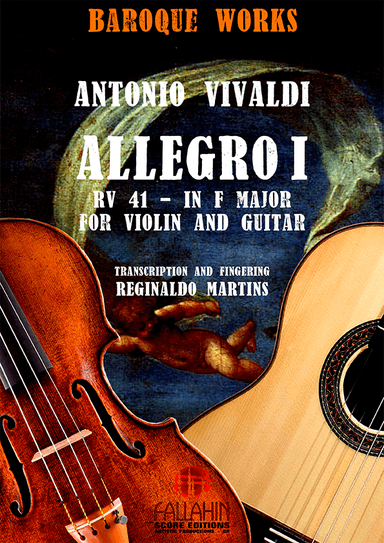 ALLEGRO I - SONATE II (IN F MAJOR - RV 41) - ANTONIO VIVALDI - FOR VIOLIN AND GUITAR (arr. REGINALDO MARTINS)