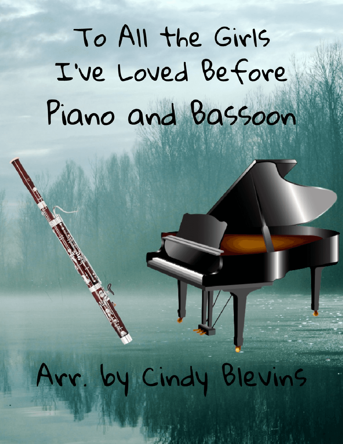 To All The Girls I've Loved Before (arr. Cindy Blevins)