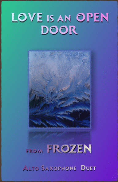 Love Is An Open Door (arr. David McKeown)