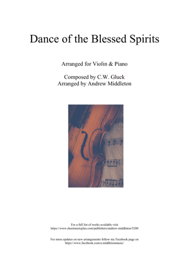 Dance of the Blessed Spirits arranged for Violin and Piano (arr. Andrew Middleton)