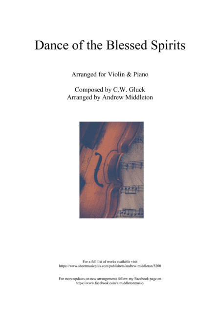 Dance of the Blessed Spirits arranged for Violin and Piano (arr. Andrew Middleton)