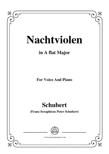 Schubert-Nachtviolen in A flat Major,for voice and piano (arr. MSM)