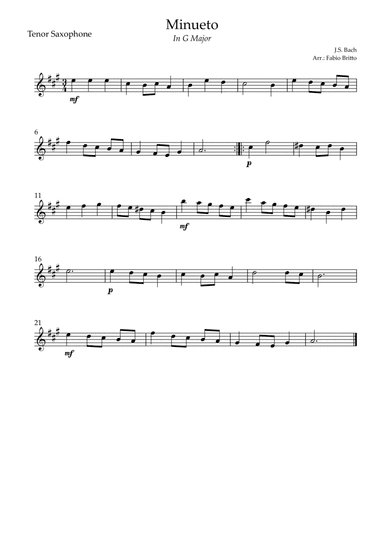 Minueto in G Major ( J.S. Bach) for Tenor Saxophone Solo (arr. Fabio Britto)