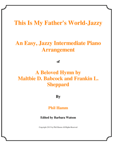 This is My Father's World-Jazzy (arr. Phil Hamm)