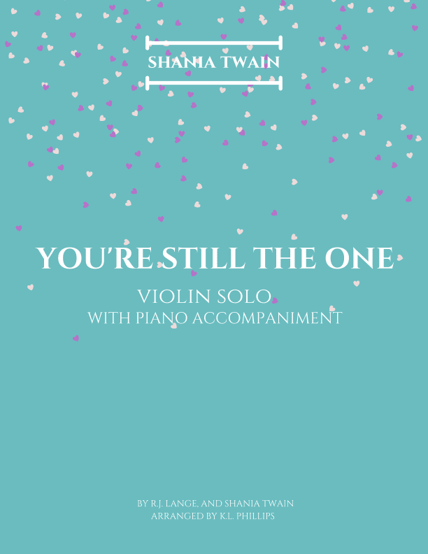 You're Still The One (arr. K.L. Phillips)