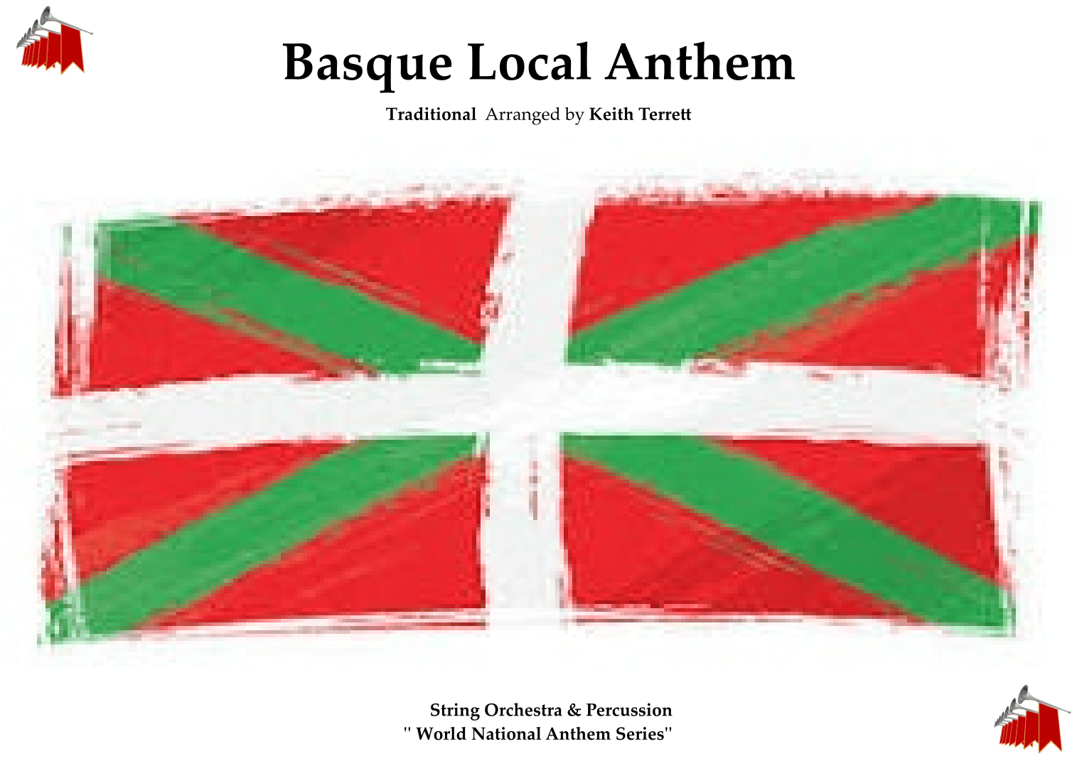 Basque Anthem for String Orchestra & Percussion (arr. Keith Terrett)