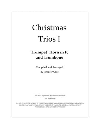 Christmas Trios I - Trumpet, Horn in F, and Trombone (arr. Jennifer Case)