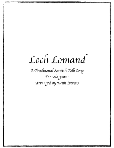 Loch Lomand (arr. Keith Stevens)