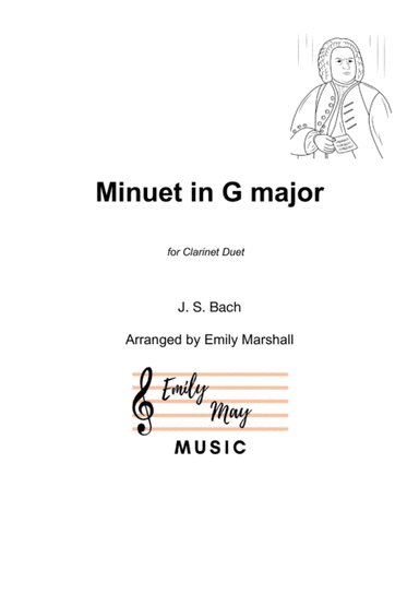 Minuet in G major (for Clarinet Duet) (arr. Emily Marshall)