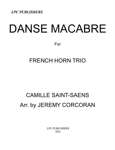 Danse Macabre for Three French Horns (arr. Jeremy Corcoran)