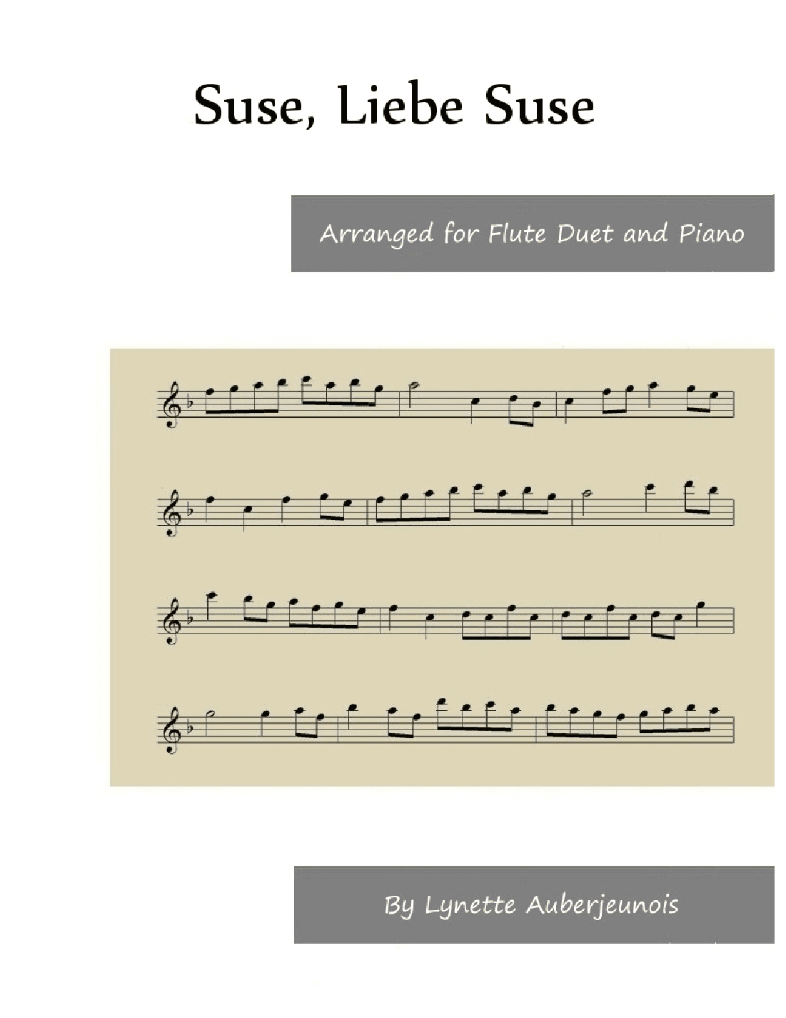 Suse, Liebe Suse - Flute Duet and Piano (arr. Lynette Auberjeunois)