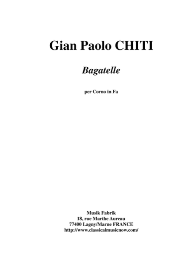 Gian Paolo Chiti: Bagatelle for solo horn