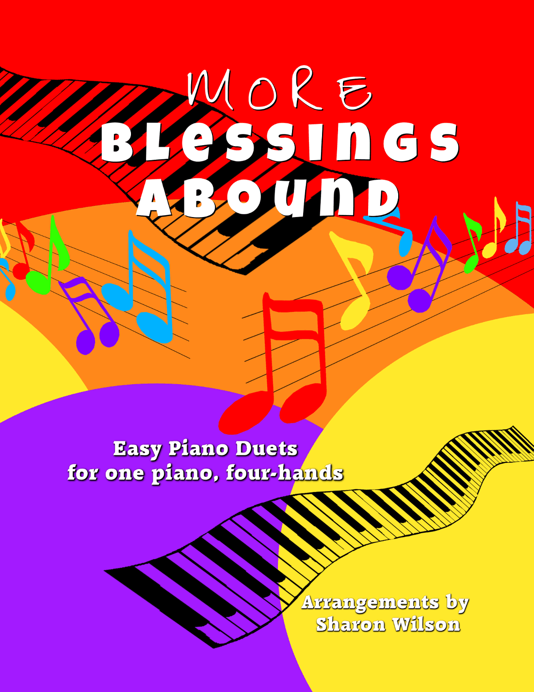 More Blessings Abound (Easy Piano Duets for 1 Piano, 4 Hands) (arr. Sharon Wilson)