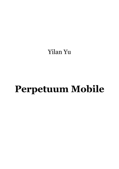 Perpetuum Mobile
