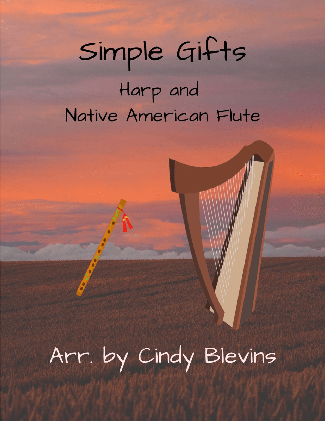 Simple Gifts, for Harp and Native American Flute (arr. Cindy Blevins)
