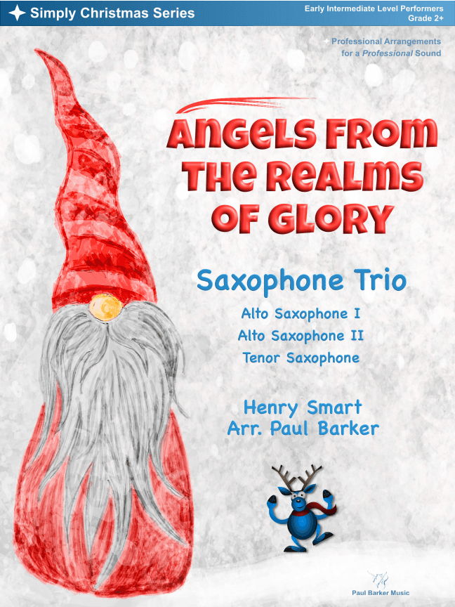 Angels From The Realms Of Glory (Saxophone Trio) (arr. Paul Barker)