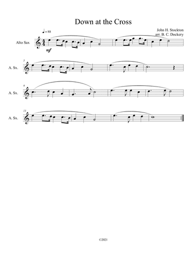 Down at the Cross (alto sax solo) (arr. B. C. Dockery)