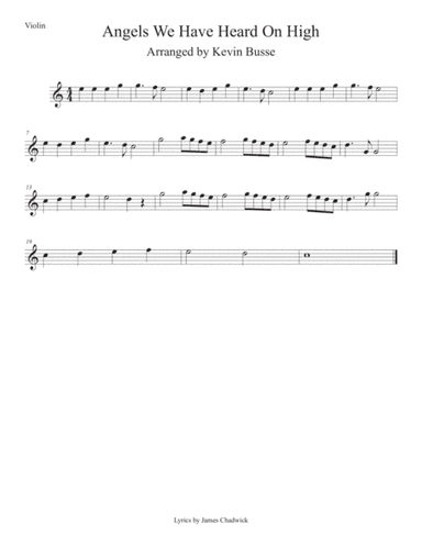 Angels We Have Heard On High (Easy key of C) Violin (arr. Kevin Busse)