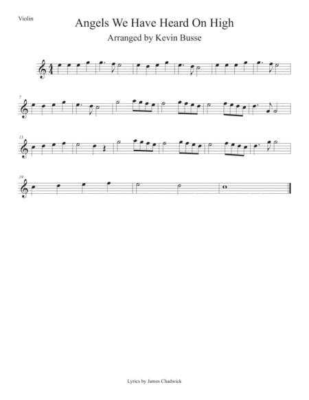 Angels We Have Heard On High (Easy key of C) Violin (arr. Kevin Busse)